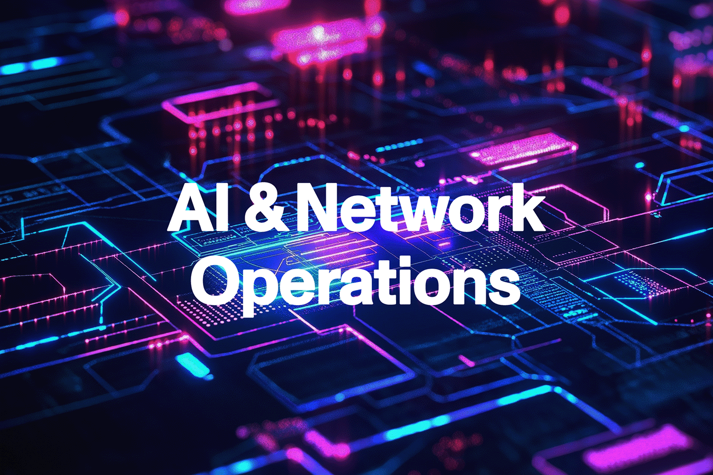 AI & Network Operations